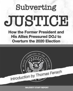 Subverting Justice (eBook, ePUB)