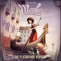 Die Fließende Königin (MP3-Download) - Meyer, Kai