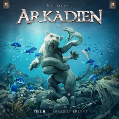 Arkadien brennt (MP3-Download) - Meyer, Kai