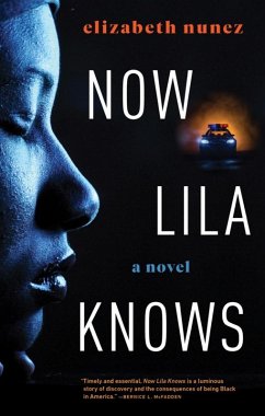 Now Lila Knows (eBook, ePUB) - Nunez, Elizabeth