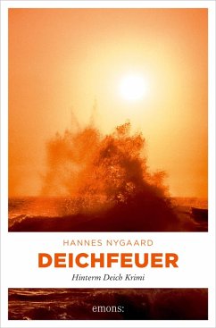 Deichfeuer (eBook, ePUB) - Nygaard, Hannes