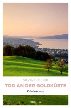 Tod an der Goldküste (eBook, ePUB) - Götschi, Silvia