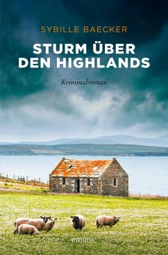 Sturm über den Highlands (eBook, ePUB) - Baecker, Sybille