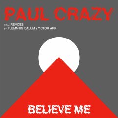 Believe Me - Crazy,Paul