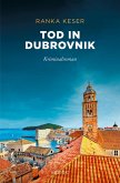 Tod in Dubrovnik (eBook, ePUB)