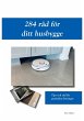 284 råd för ditt husbygge (eBook,... - Bild 1