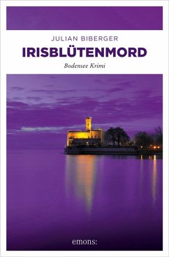 Irisblütenmord (eBook, ePUB) - Biberger, Julian