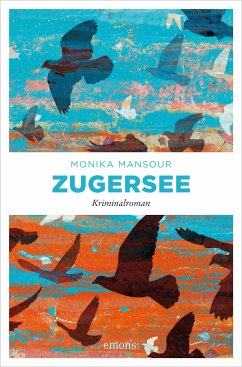 Zugersee (eBook, ePUB) - Mansour, Monika