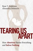 Tearing Us Apart (eBook, ePUB)