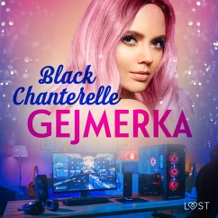 Gejmerka – opowiadanie erotyczne (MP3-Download) - Chanterelle, Black