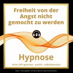 Freiheit von der Angst nicht gemocht zu werden (MP3-Download)