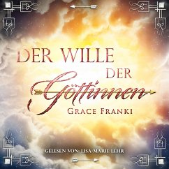 Der Wille der Göttinnen (MP3-Download) - Franki, Grace