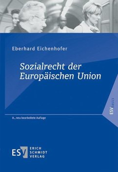 Sozialrecht der Europäischen Union - Eichenhofer, Eberhard