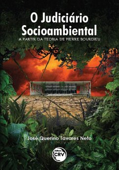 Cover O judiciário socioambiental a partir da teoria de Pierre Bourdieu (eBook, ePUB)