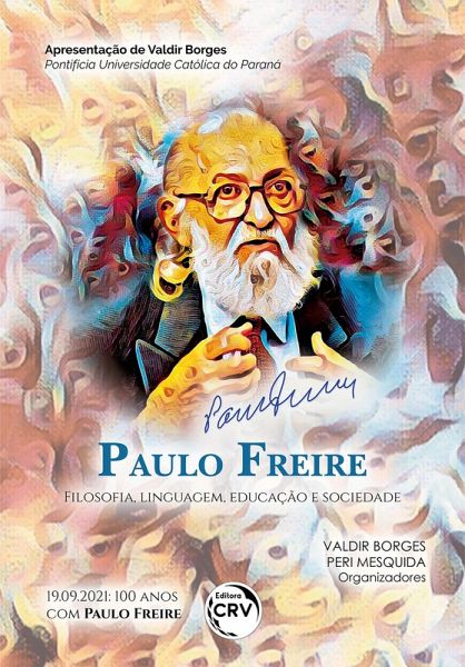 Paulo freire (eBook, ePUB) Paulo freire (eBook, ePUB)