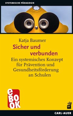 Sicher und verbunden (eBook, ePUB) - Baumer, Katja
