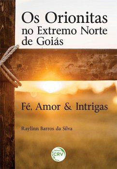 Cover Os orionitas no extremo norte de goiás (eBook, ePUB)