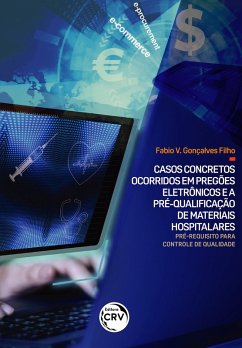 Cover Casos concretos ocorridos em pregões eletrônicos e a pré-qualificação de materiais hospitalares (eBook, ePUB)