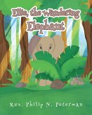 Ellie, the Wandering Elephant (eBook, ePUB)