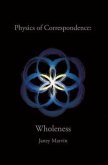 Physics of Correspondence Wholeness (eBook, ePUB)