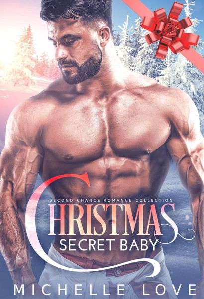 Christmas Secret Baby: Second Chance Romance Collection (eBook, ePUB) Christmas Secret Baby: Second Chance Romance Collection (eBook, ePUB)