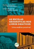 As escolas geográficas nos livros didáticos (eBook, ePUB)