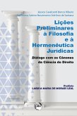 Lições preliminares à filosofia e à hermenêutica jurídicas (eBook, ePUB)