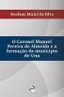 O Coronel Manoel pereira de Almeida e a... - Bild 1