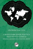 A responsabilidade política pelo mundo comum (eBook, ePUB)