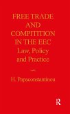 Free Trade and Competition in the EEC (eBook, PDF)