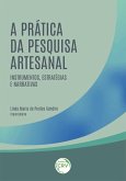 A prática da pesquisa artesanal (eBook, ePUB)