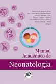 Manual acadêmico de neonatologia (eBook, ePUB)