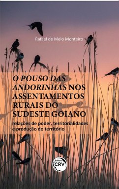 Cover O pouso das andorinhas nos assentamentos rurais do Sudeste Goiano (eBook, ePUB)