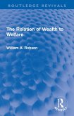 The Relation of Wealth to Welfare (eBook, ePUB)