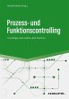 Prozess- und Funktionscontrolling... - Bild 1
