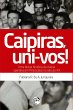 Caipiras, uni-vos! Uma breve história... - Bild 1