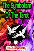 The Symbolism Of The Tarot (eBook, ePUB)