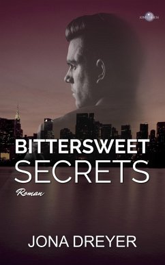 Bittersweet Secrets (eBook, ePUB) - Dreyer, Jona