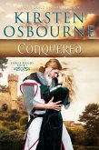 Conquered (Thrice Blessed, #1) (eBook, ePUB) Conquered (Thrice Blessed, #1) (eBook, ePUB)