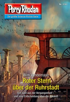 Roter Stern über der Ruhrstadt / Perry Rhodan-Zyklus 