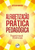 Alfabetização e prática pedagógica (eBook, ePUB)