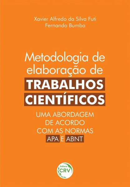 Metodologia de elaboração de trabalhos científicos (eBook, ePUB) Metodologia de elaboração de trabalhos científicos (eBook, ePUB)