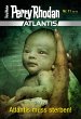 Atlantis muss sterben! / Perry Rhodan -... - Bild 1