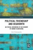 Political Friendship and Degrowth (eBook, ePUB)
