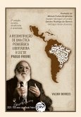 A reconstrução de uma ética pedagógica libertadora à luz de Paulo Freire 2ª edição revista, atualizada e ampliada (eBook, ePUB)