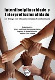 Interdisciplinaridade e interprofissionalidade (eBook, ePUB)