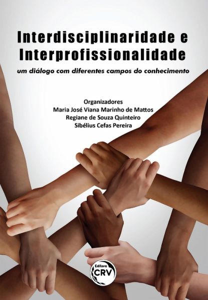 Interdisciplinaridade e interprofissionalidade (eBook, ePUB) Interdisciplinaridade e interprofissionalidade (eBook, ePUB)