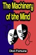 The Machinery of the Mind (eBook, ePUB) - Bild 1