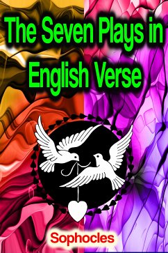 The Seven Plays in English Verse (eBook, ePUB) - Sophocles