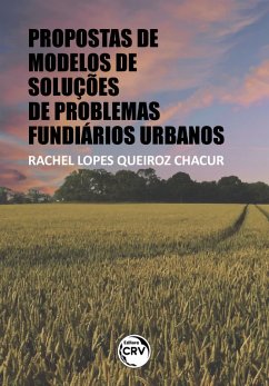 Cover Propostas de modelos de soluções de problemas fundiários urbanos (eBook, ePUB)